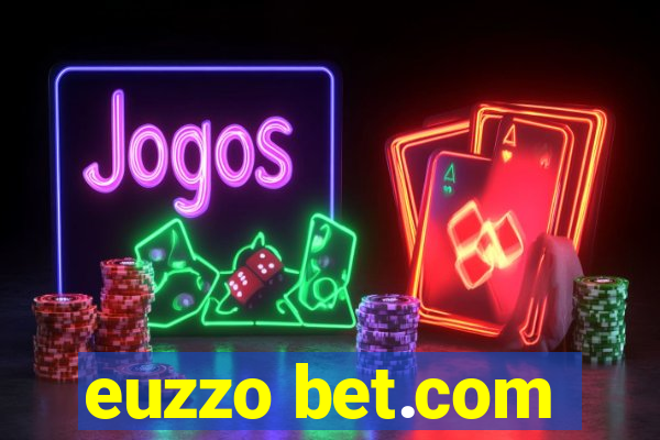 euzzo bet.com