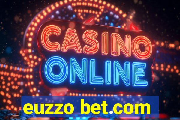 euzzo bet.com