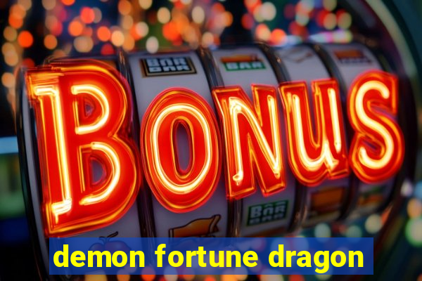 demon fortune dragon