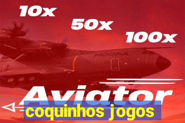 coquinhos jogos