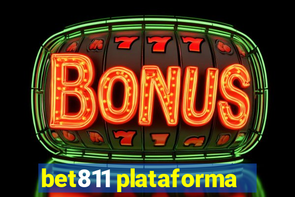 bet811 plataforma