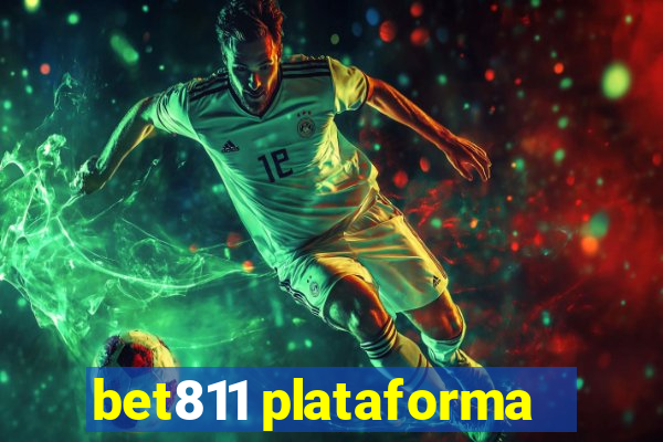 bet811 plataforma