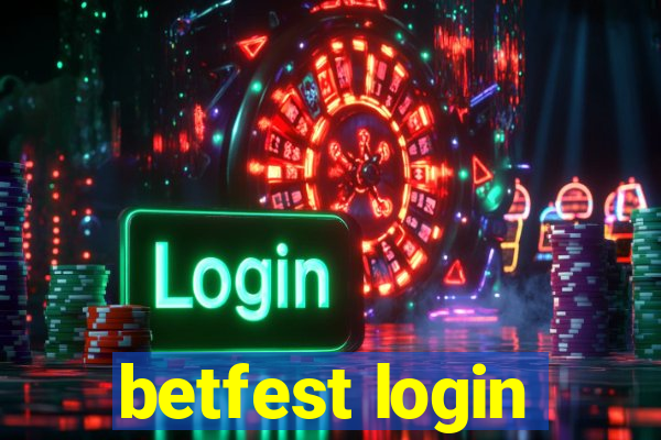 betfest login