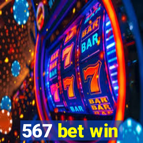 567 bet win