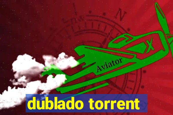 dublado torrent