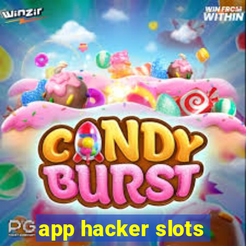 app hacker slots