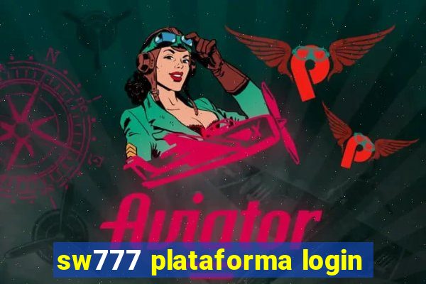 sw777 plataforma login