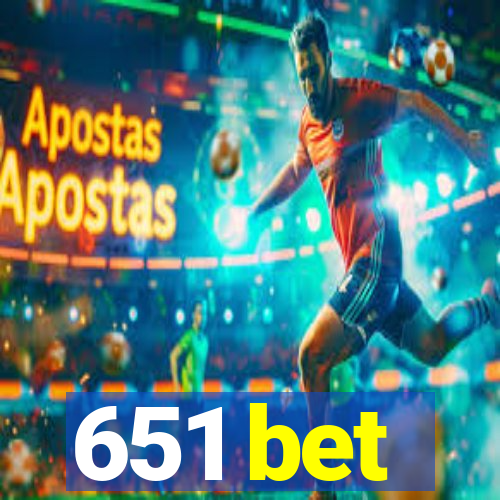 651 bet