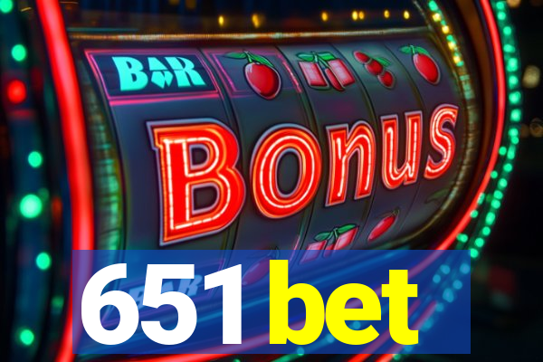 651 bet