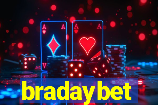 bradaybet