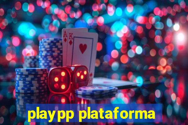 playpp plataforma