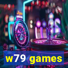 w79 games