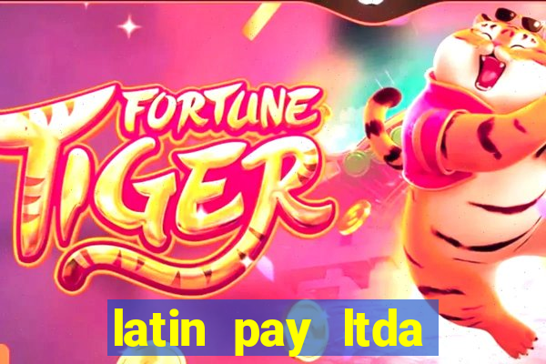 latin pay ltda jogos online