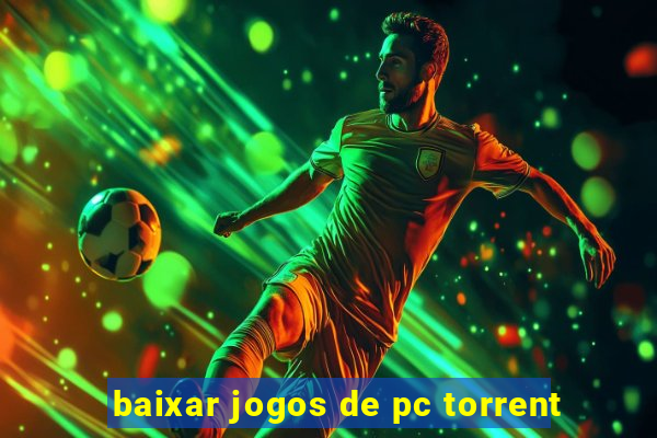 baixar jogos de pc torrent