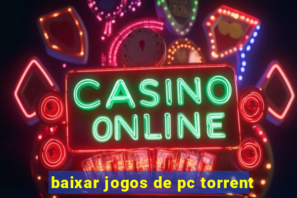 baixar jogos de pc torrent