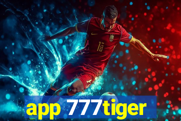 app 777tiger