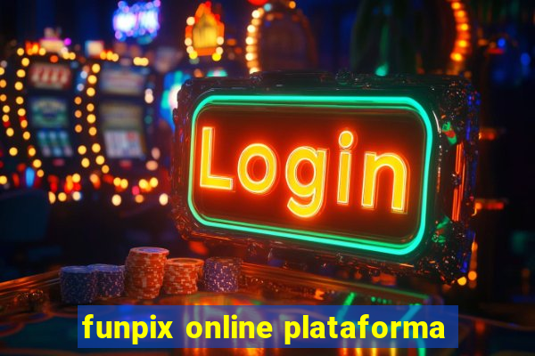 funpix online plataforma