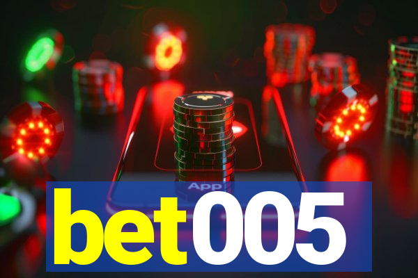 bet005