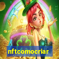 nftcomocriar