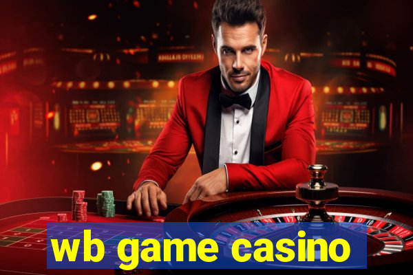 wb game casino