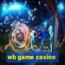 wb game casino