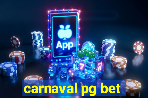 carnaval pg bet