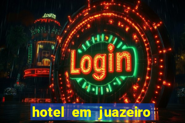 hotel em juazeiro da bahia