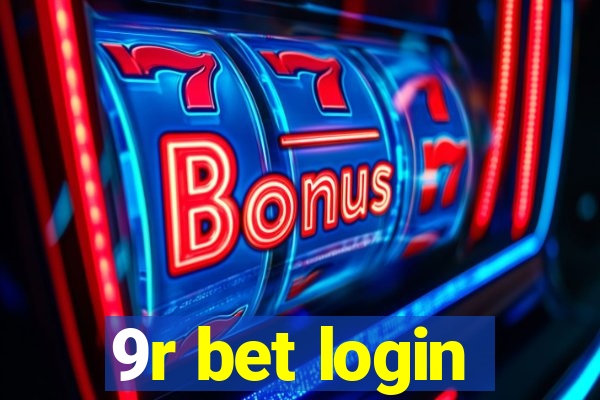 9r bet login