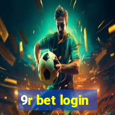 9r bet login