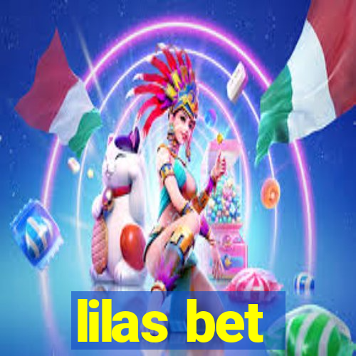 lilas bet