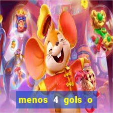 menos 4 gols o que significa