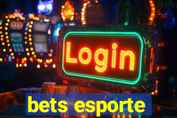 bets esporte