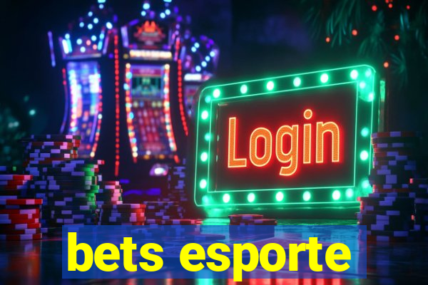 bets esporte