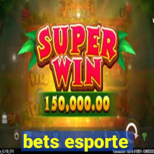 bets esporte