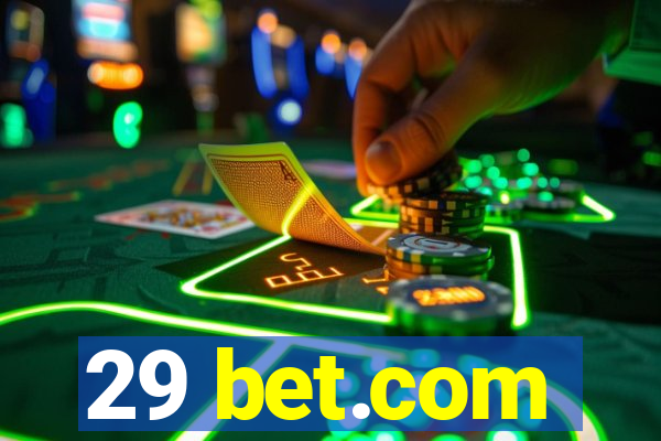 29 bet.com