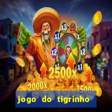 jogo do tigrinho fortune tiger demo