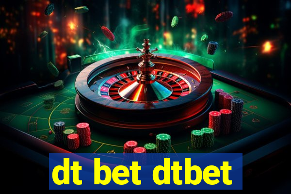 dt bet dtbet