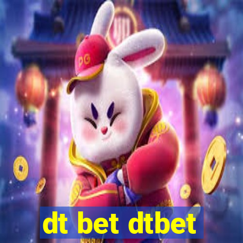 dt bet dtbet