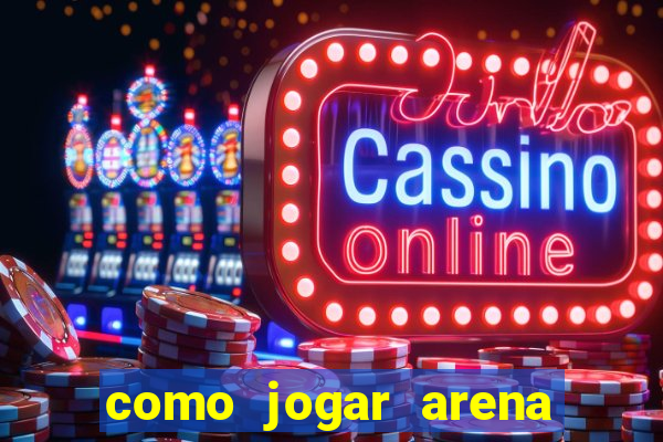 como jogar arena breakout: infinite