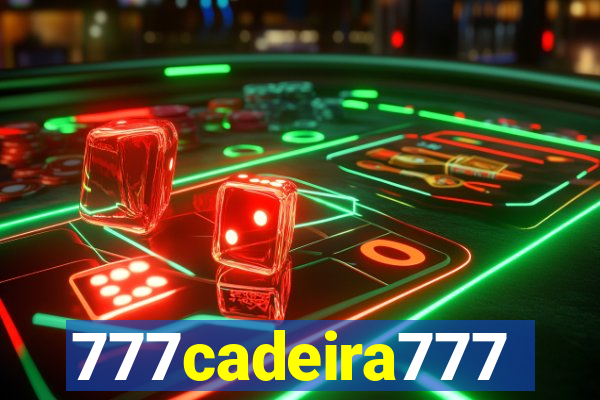 777cadeira777