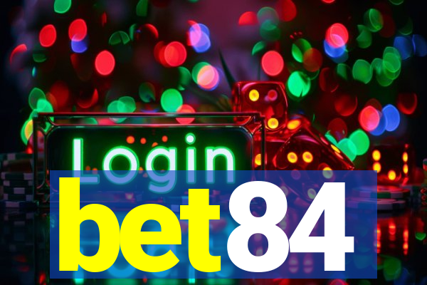 bet84