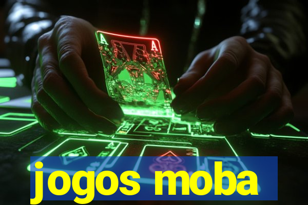 jogos moba