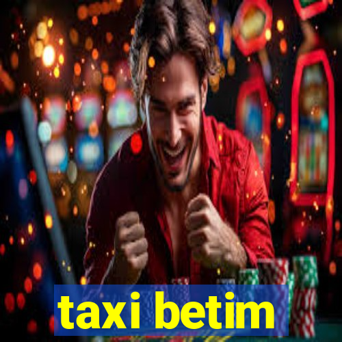 taxi betim