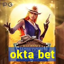 okta bet