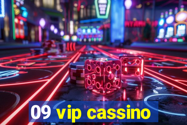 09 vip cassino