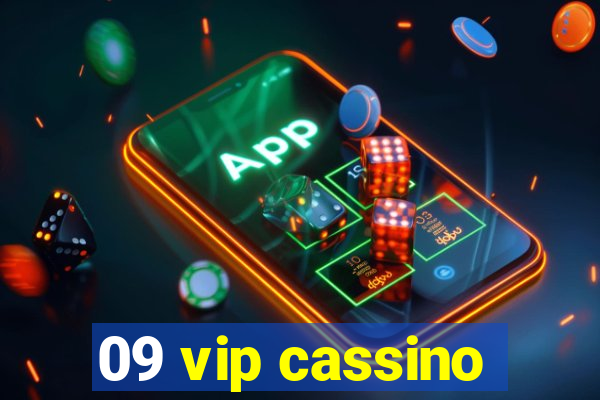 09 vip cassino