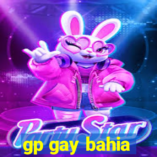 gp gay bahia