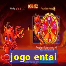 jogo entai