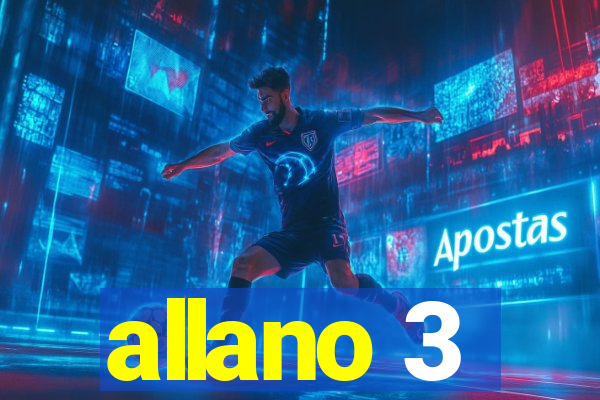 allano 3