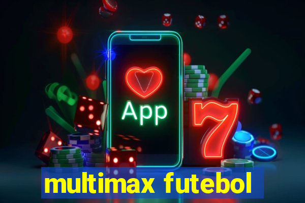 multimax futebol